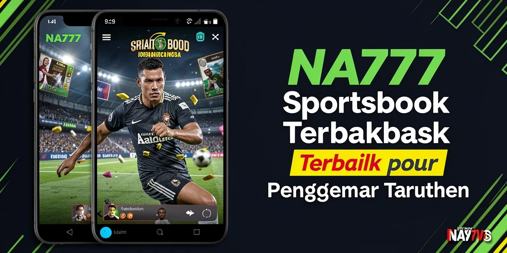 Tampilan screenshot utama NA777 dengan fitur taruhan olahraga.