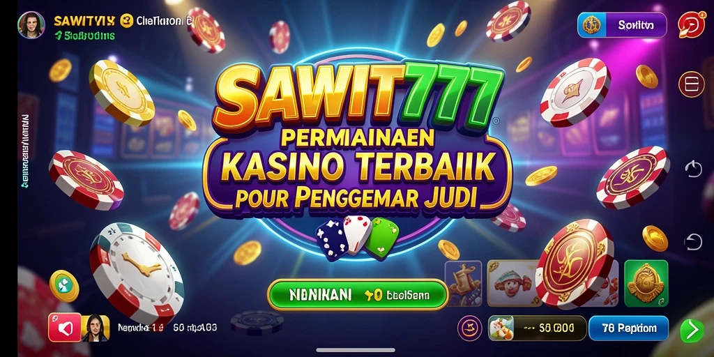 Tampilan menarik dari gameplay Kasino di SAWIT777.